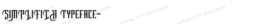 SIMPLIFICA Typeface字体转换